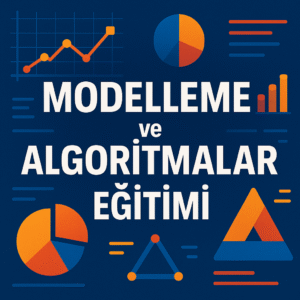 Makine Öğrenmesi ve Algoritmaları Eğitimi