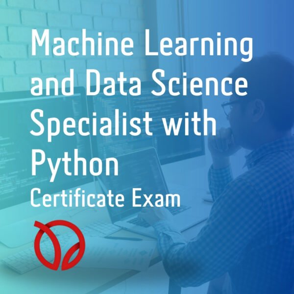 Machine Learning and Data Science Specialist with Python