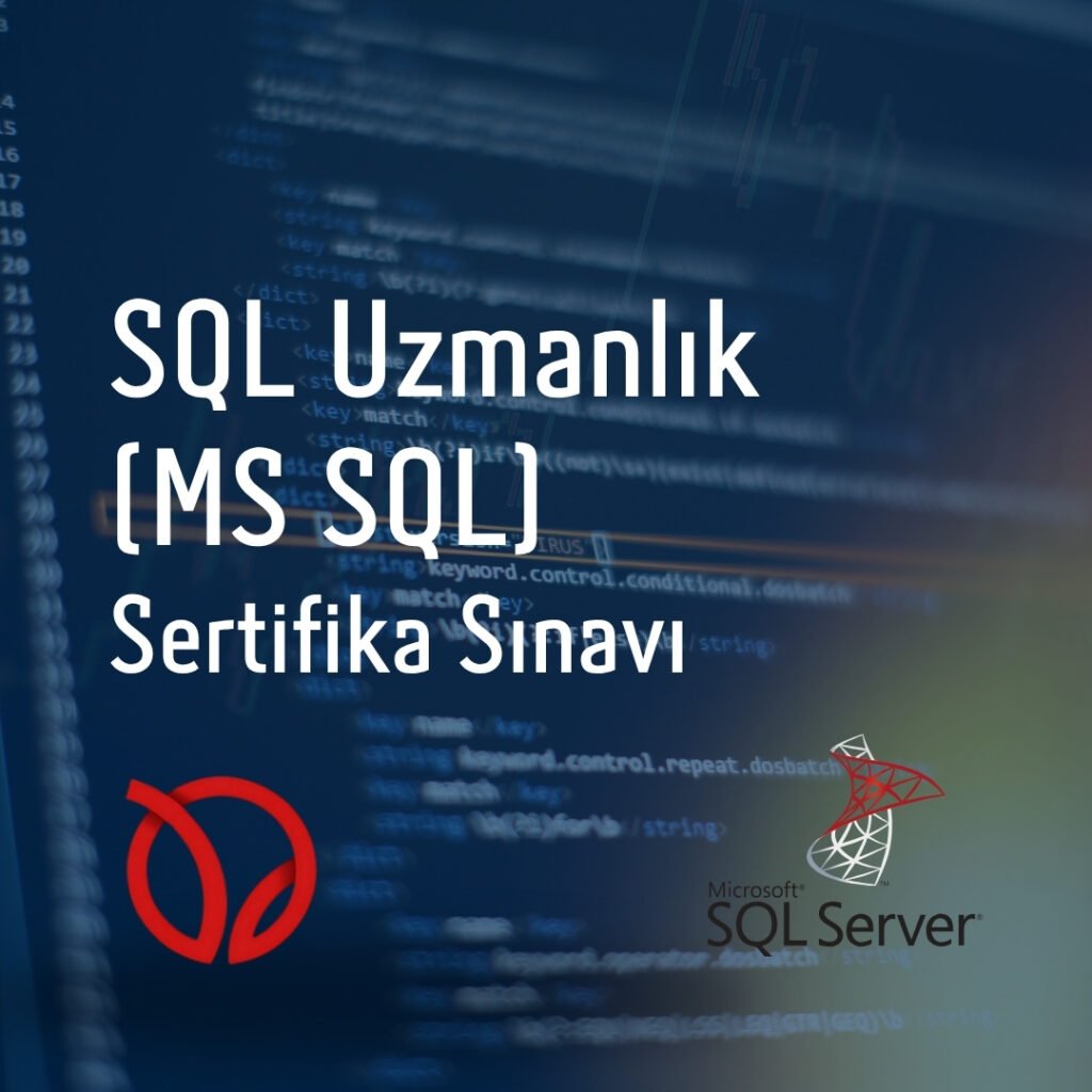 SQL Uzmanlık (MS SQL)