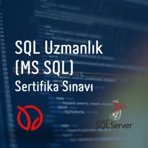 SQL Uzmanlık (MS SQL)