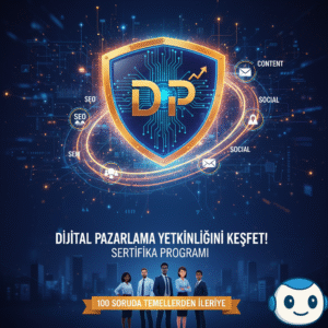Dijital Pazarlama (Digital Marketing)