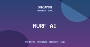 Murf AI OnKupon partner aracı