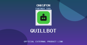 QuillBot – Yapay Zeka Destekli Yazma ve İçerik Araçları OnKupon partner aracı